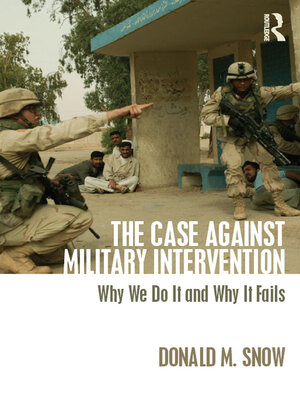 cover image of The Case Against Military Intervention